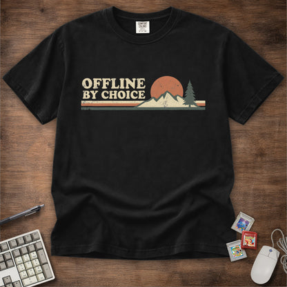 Offline By Choice Tee