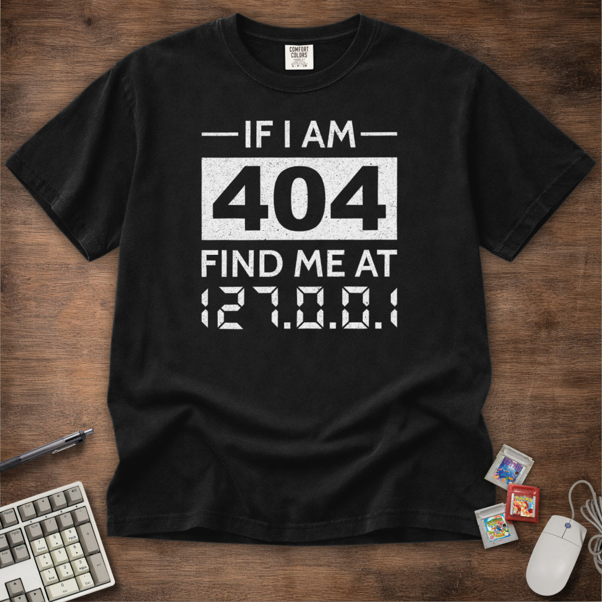 Find Me At 127.0.0.1 Tee