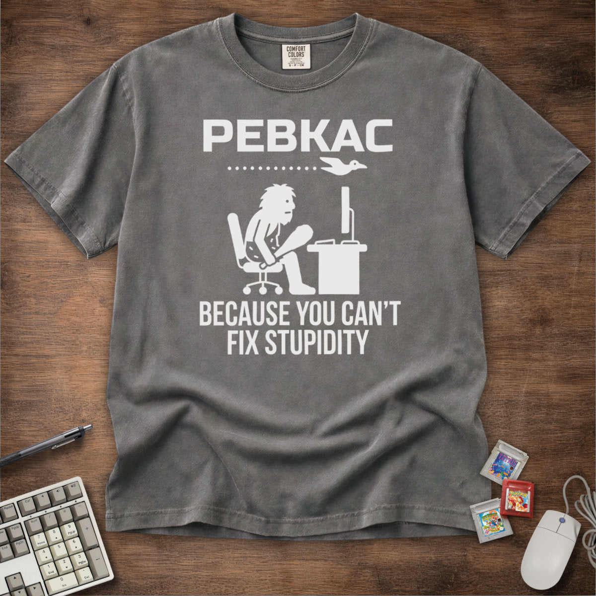 PEBKAC Tee