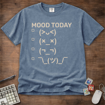 Mood Today Tee