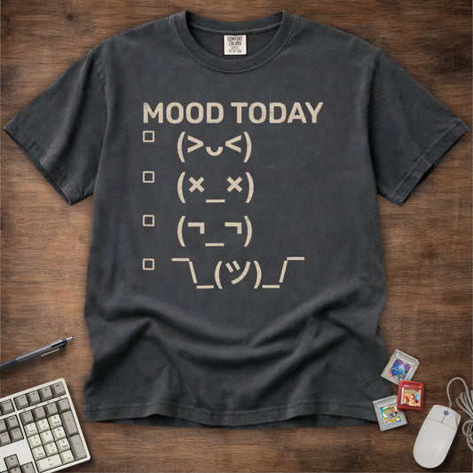 Mood Today Tee