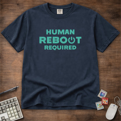 Human Reboot Required Tee