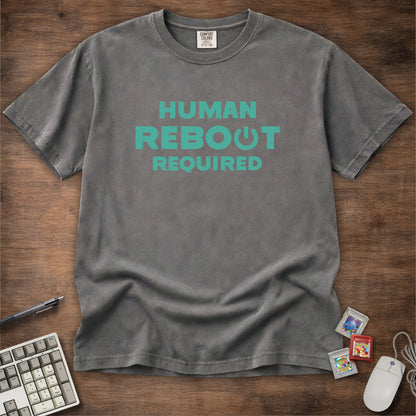 Human Reboot Required Tee