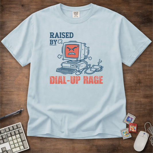 Raised By Dial-up Rage Tee
