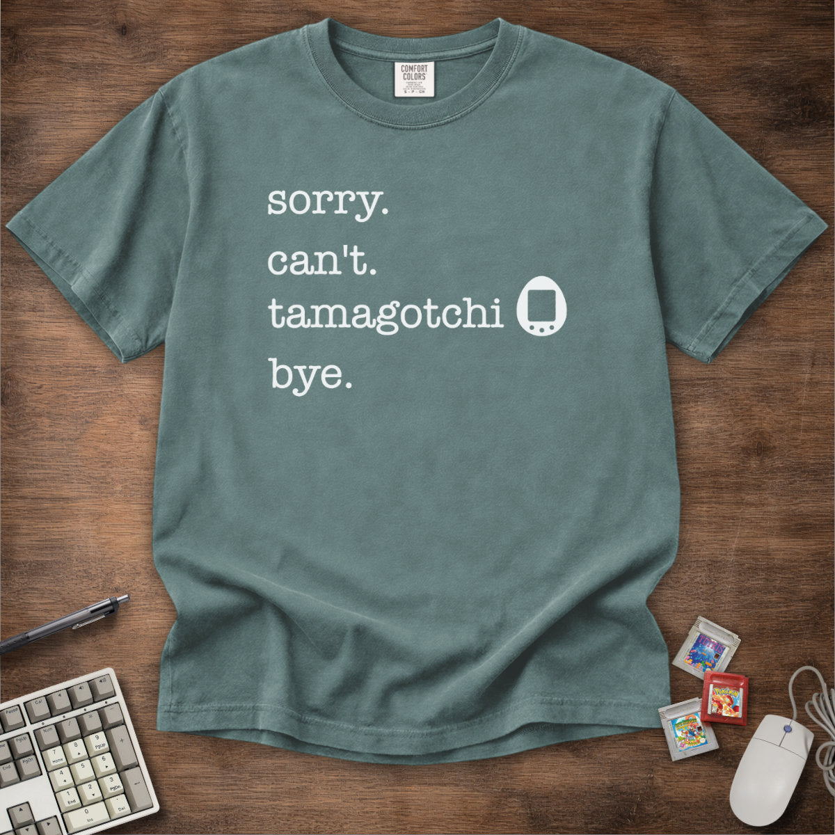 Sorry Can't Tamagotchi Tee