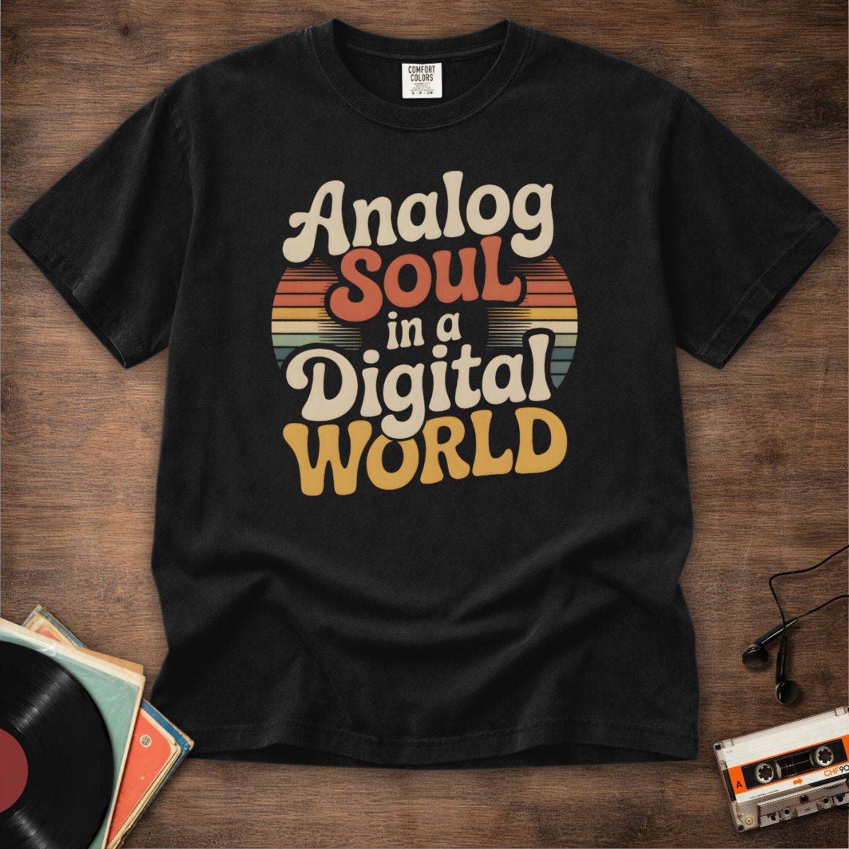 Analog Soul In A Digital World Tee
