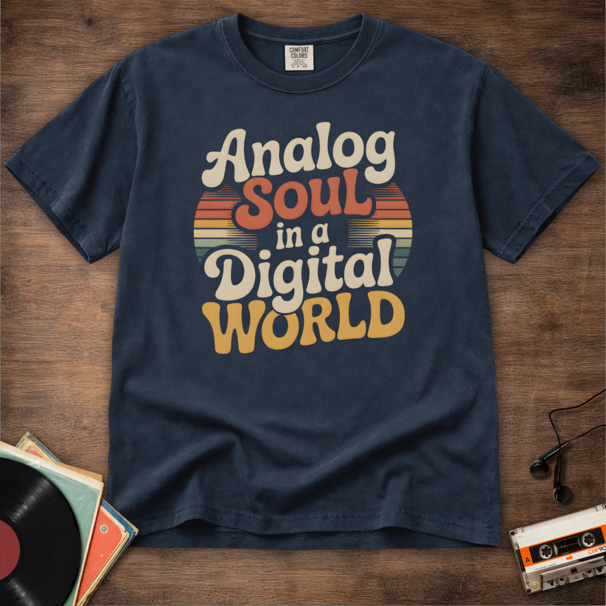Analog Soul In A Digital World Tee