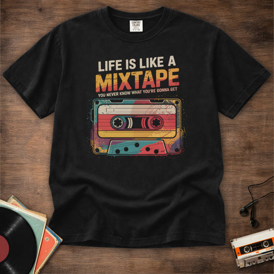 Life Is Like A Mixtape Tee