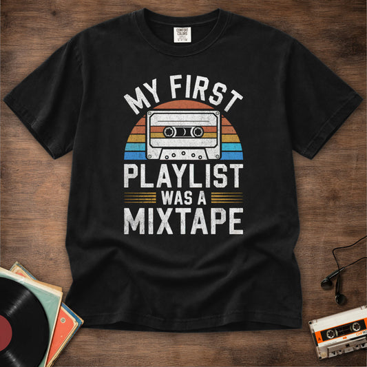 My First Playlist Tee