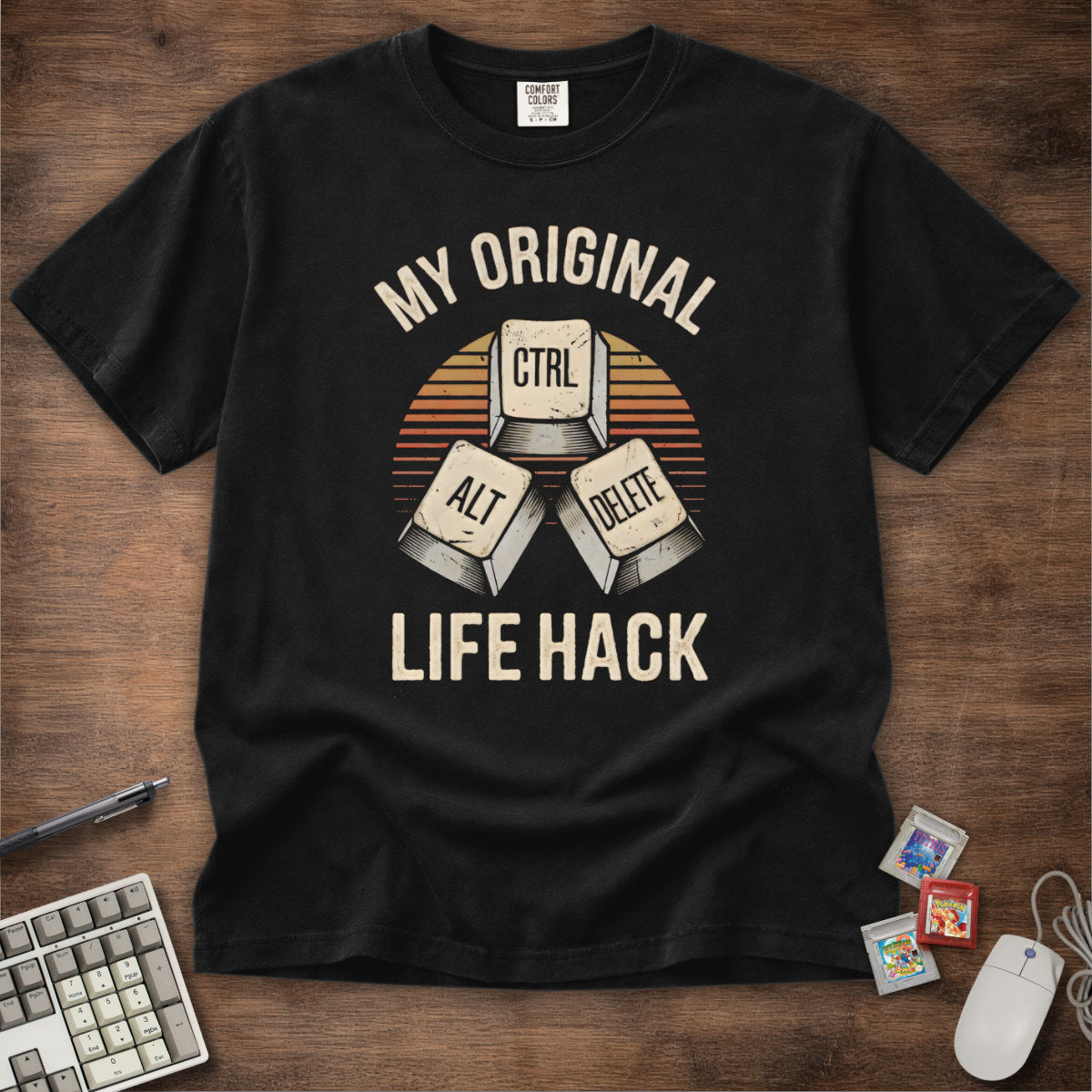 Ctrl+Alt+Delete My Original Life Hack Tee