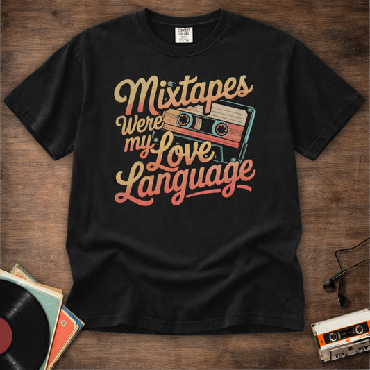 Mixtape Love Language Tee