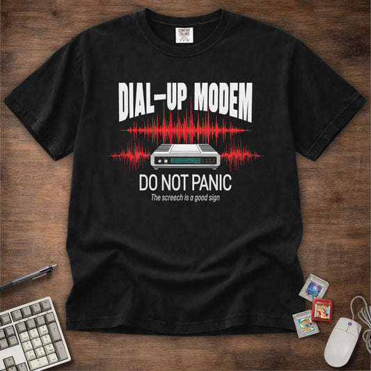 Do Not Panic Dial-up Modem Tee