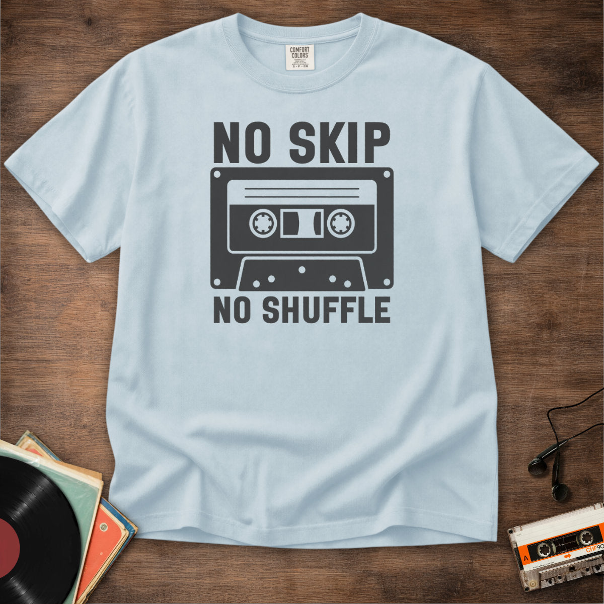 No Skip No Shuffle Tee