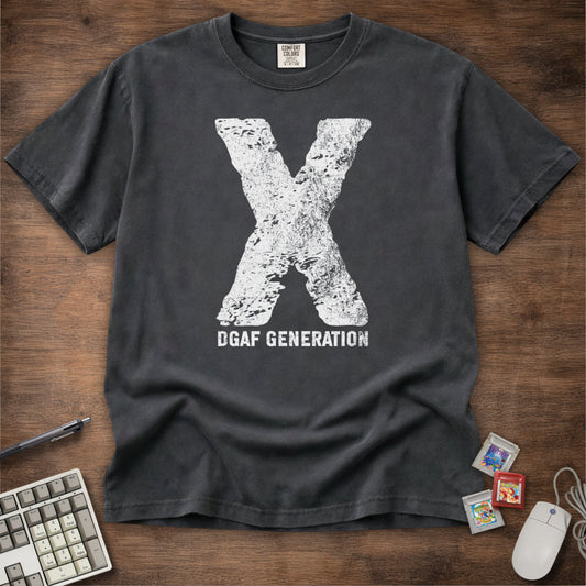 Gen X - DGAF Generation Tee
