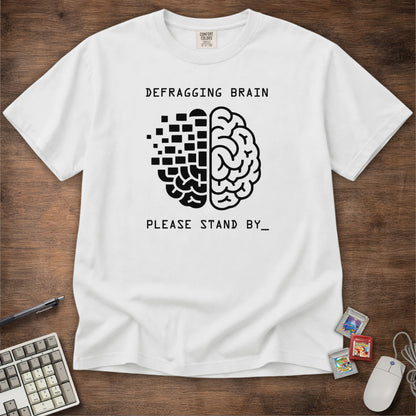 Defragging Brain Tee