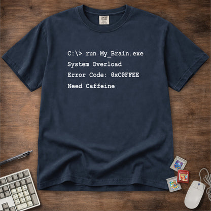 My Brain Overload Command Prompt Tee