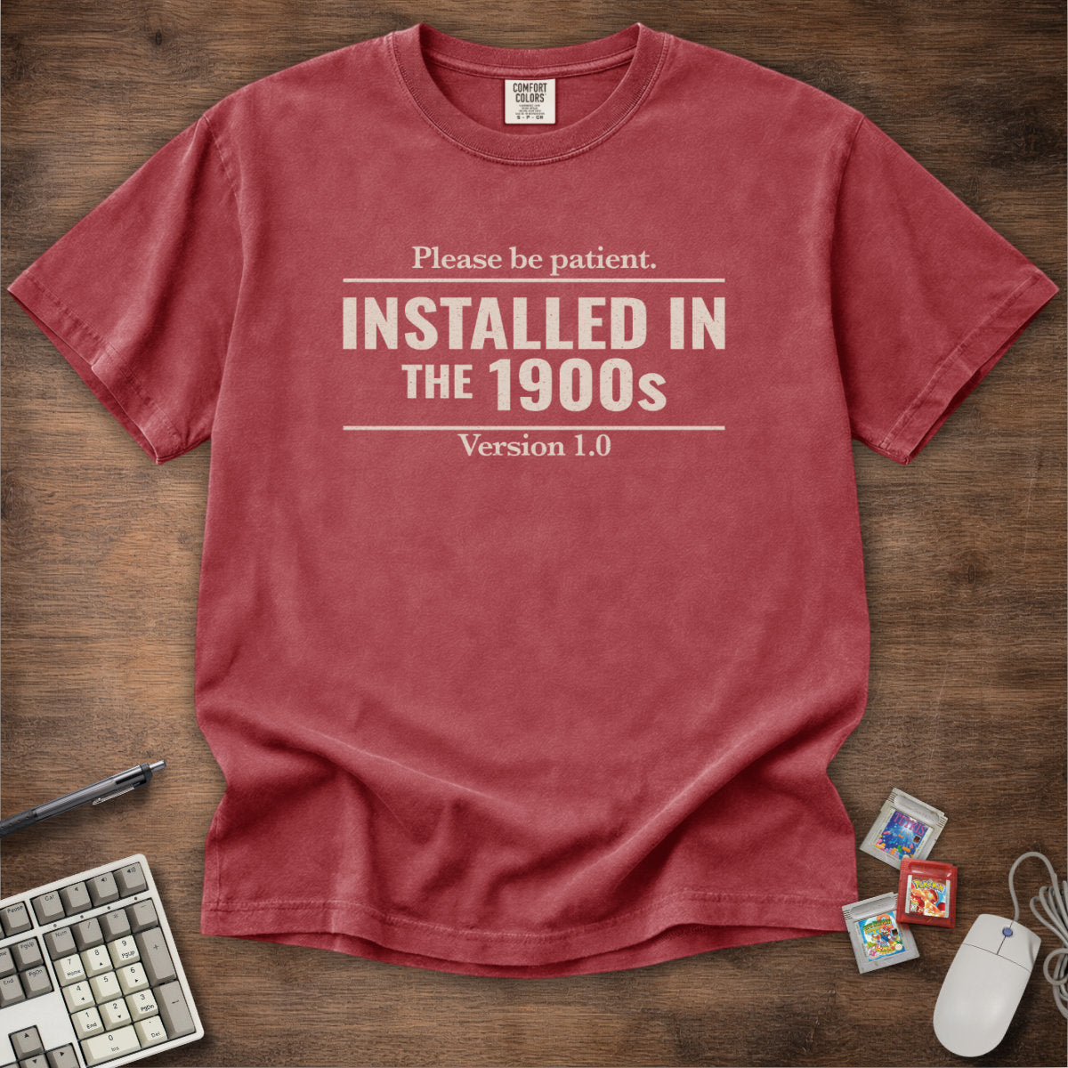 Installed In The 1900s Tee