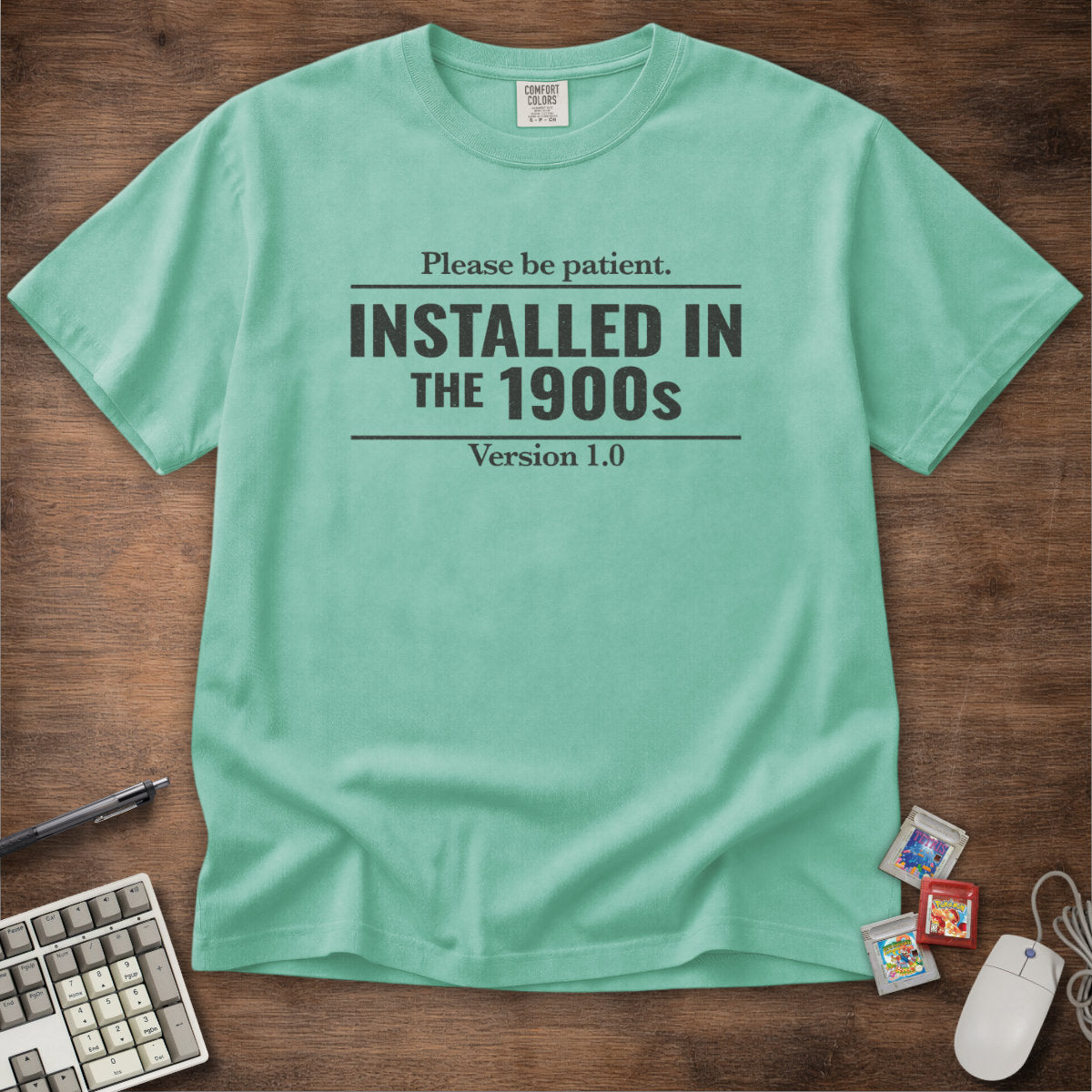Installed In The 1900s Tee