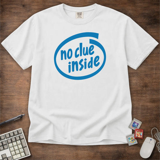No Clue Inside Tee